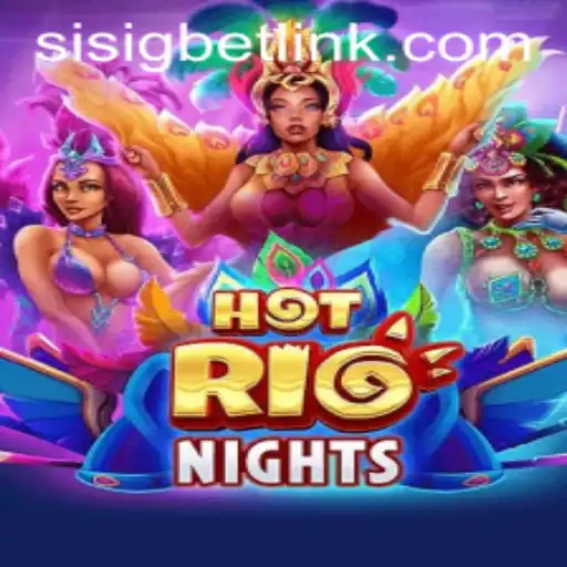 Discover the Exhilarating World of HotRioNights: A Game That Transports You to the Heart of Rio