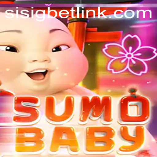 Exploring the Dynamic World of SumoBaby: A Modern Twist on Traditional Gaming
