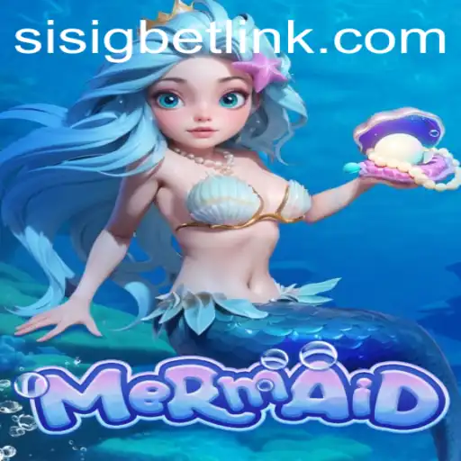 Discover the Enchanting World of Mermaid: Dive into the Adventure with Sisigbet.COM