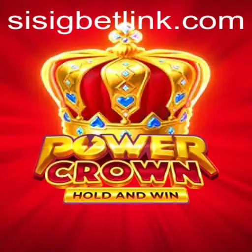 PowerCrown: A Revolutionary Gaming Experience with Sisigbet.COM